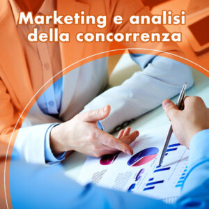 Marketing e analisi della concorrenza. Il marketing non è un lavoro che si improvvisa! Creare una strategia di marketing (mktg)